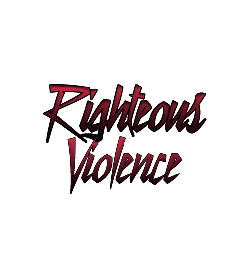 Righteous Violence